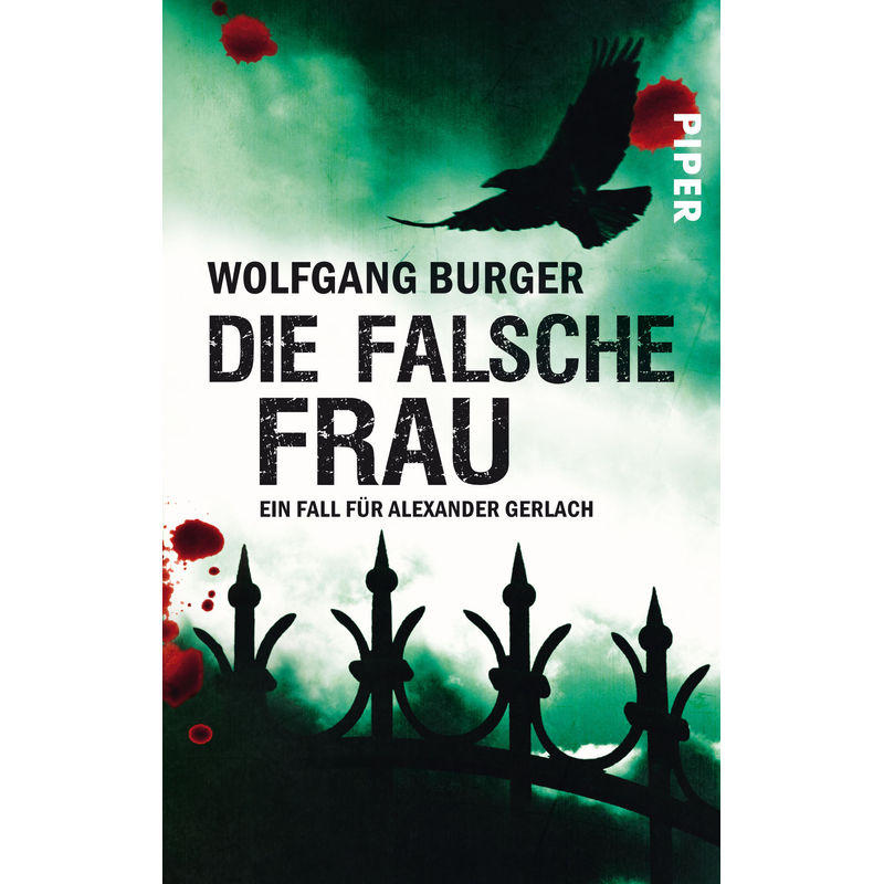 Die Falsche Frau / Kripochef Alexander Gerlach Bd.8 - Wolfgang Burger, Taschenbuch von Piper