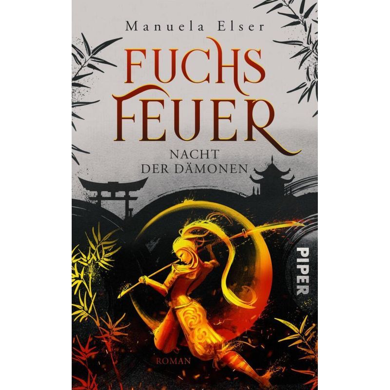 Fuchsfeuer - Nacht Der Dämonen - Manuela Elser, Taschenbuch von Piper