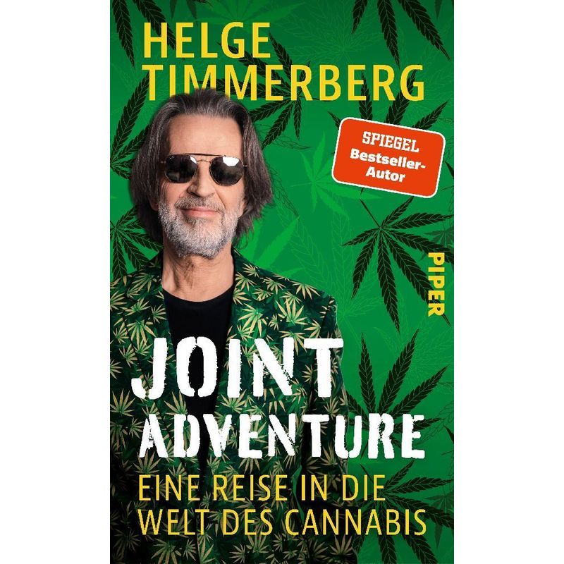 Joint Adventure - Helge Timmerberg, Gebunden von Piper