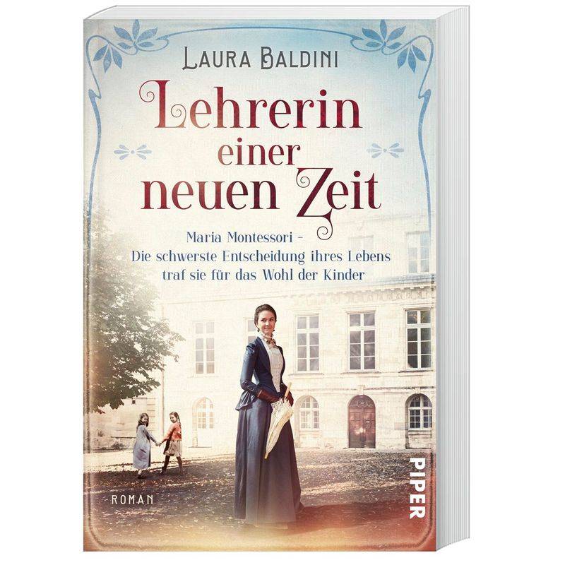Lehrerin Einer Neuen Zeit / Bedeutende Frauen, Die Die Welt Verändern Bd.1 - Laura Baldini, Kartoniert (TB) von Piper