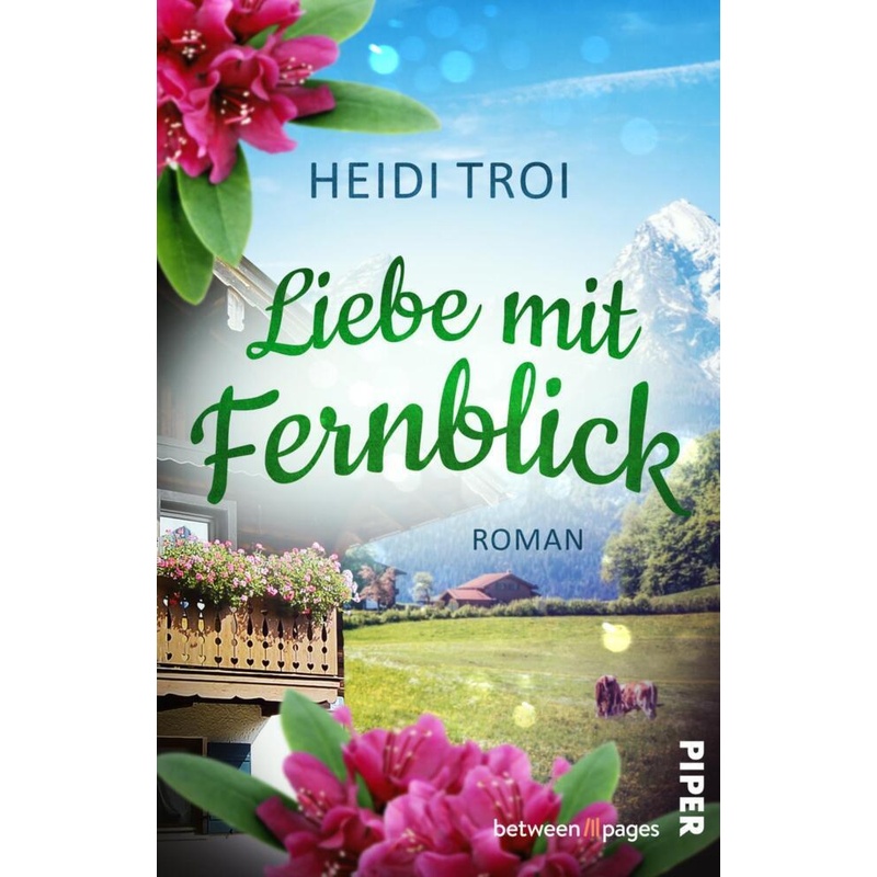 Liebe Mit Fernblick - Heidi Troi, Taschenbuch von Piper