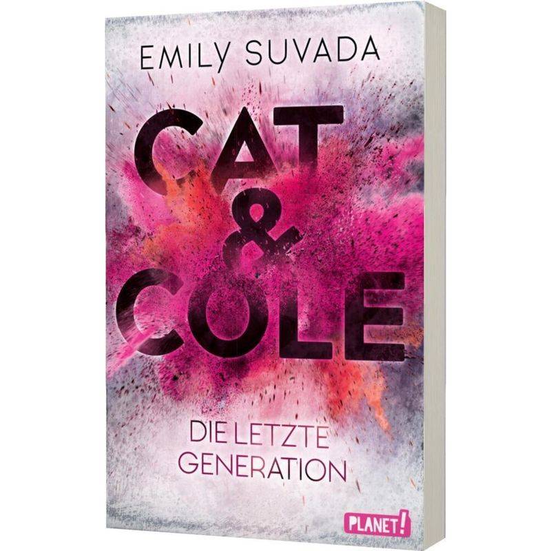 Die Letzte Generation / Cat & Cole Bd.1 - Emily Suvada, Kartoniert (TB) von Planet! in der Thienemann-Esslinger Verlag GmbH