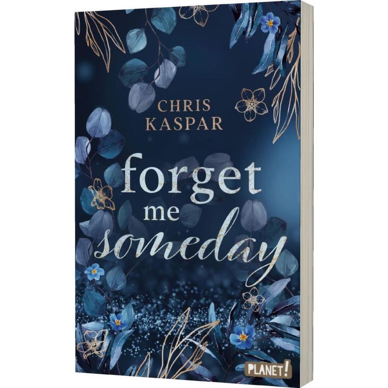 Forget Me Someday - Chris Kaspar, Kartoniert (TB) von Planet! in der Thienemann-Esslinger Verlag GmbH