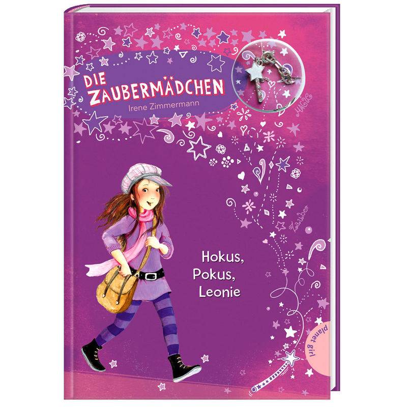 Hokus, Pokus, Leonie / Die Zaubermädchen Bd.1 - Irene Zimmermann, Gebunden von Planet! in der Thienemann-Esslinger Verlag GmbH