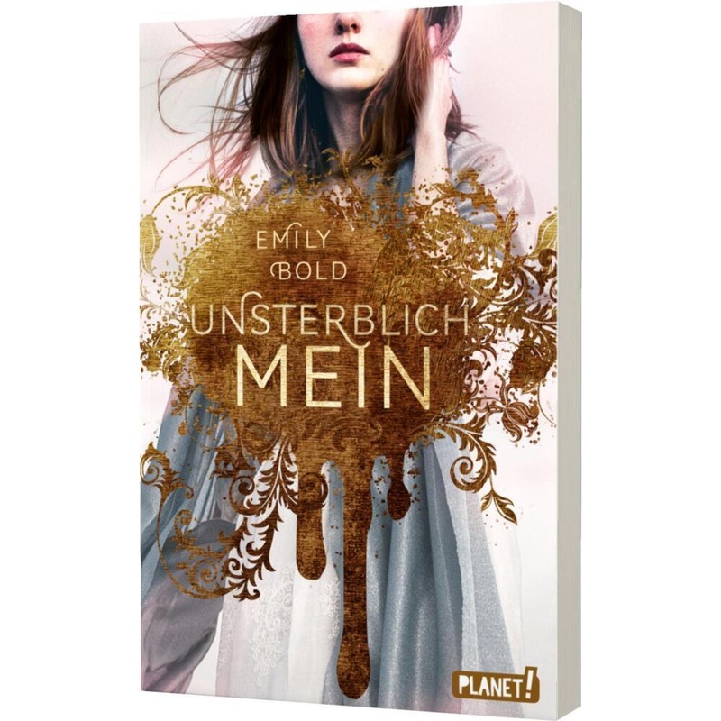 Unsterblich Mein / The Curse Bd.1 - Emily Bold, Kartoniert (TB) von Planet! in der Thienemann-Esslinger Verlag GmbH