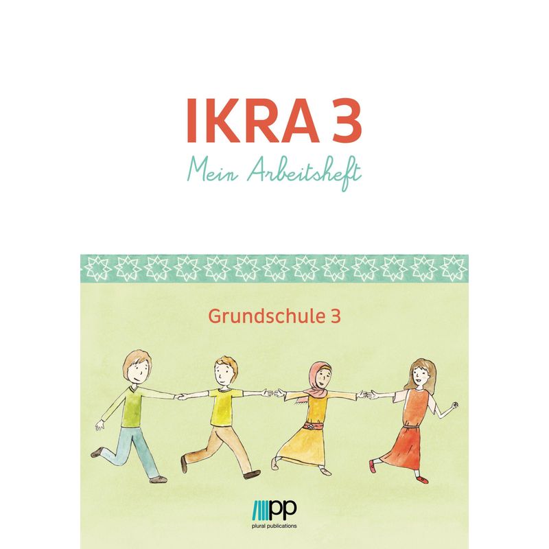 Ikra 3. Mein Arbeitsheft - Grundschule 3, Taschenbuch von Plural Publications GmbH