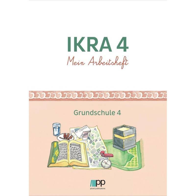 Ikra 4. Mein Arbeitsheft - Grundschule 4, Taschenbuch von Plural Publications GmbH