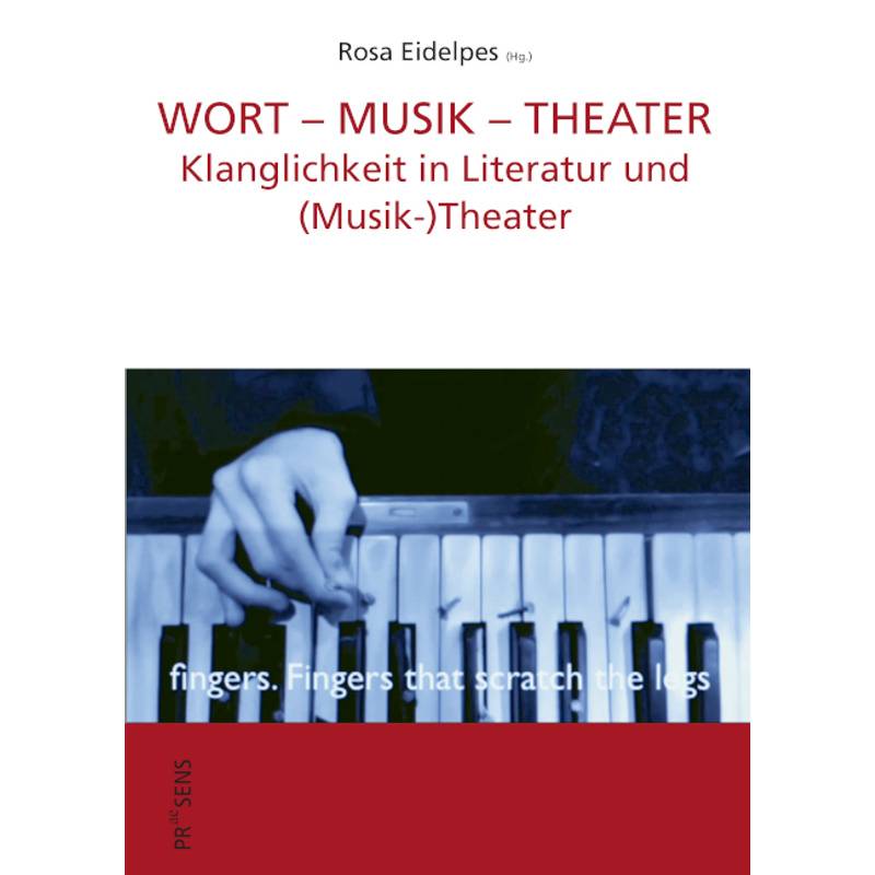 Wort - Musik - Theater, Kartoniert (TB) von Praesens Verlag