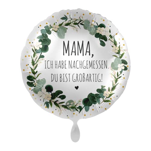 Folienballon Muttertag, Mama ich habe nachgemessen - Du bist großartig, ca. 43 cm von Premioloon