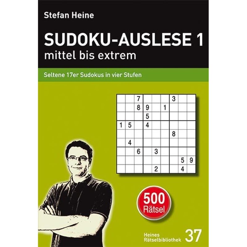 Sudoku-Auslese 1 - Mittel Bis Extrem - Stefan Heine, Kartoniert (TB) von Presse Service Heine