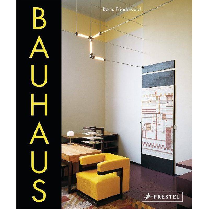 Bauhaus - Boris Friedewald, Gebunden von Prestel