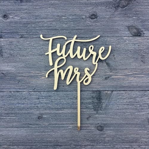 Tortenaufsatz "Future Mrs", aus Holz, Brautparty, Dekoration für Hochzeit, Verlobung, Mottoparty, Junggesellenabschied von QPARTYFIRE