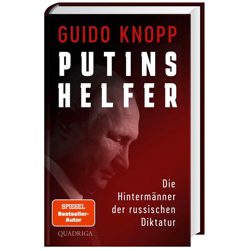 Putins Helfer - Guido Knopp, Gebunden von QUADRIGA