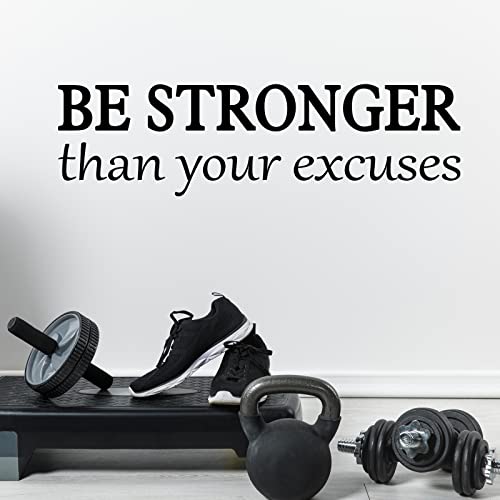Wandtattoo mit Zitat "Be Stronger Than Your Excuses" (in englischer Sprache), Vinyl, abnehmbar, für Fitness-Studio, Schlafzimmer, Wohnzimmer, Büro, Zuhause, Fenster, Tür von Quanyuchang