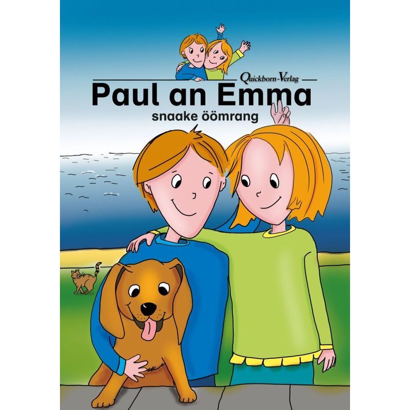 Paul An Emma (Ööm), Kartoniert (TB) von Quickborn-Verlag