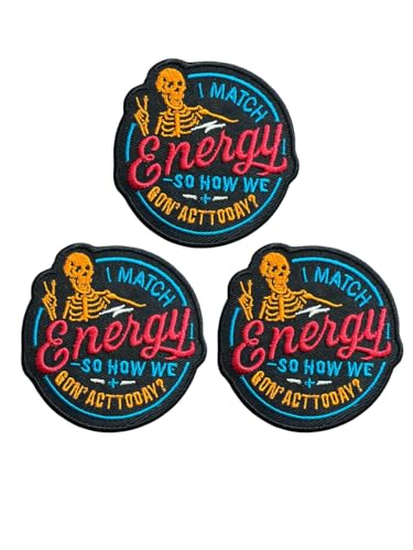 Aufnäher mit Aufschrift "I Match Energy So How We Gonna Act Today", Größe 7,6 cm, lustige Skelett-Stickerei, Stoffflicken für Kleidung, Jeans, Rucksäcke, Hüte, Applikation, 3-teiliges Set von RAMI AMZ