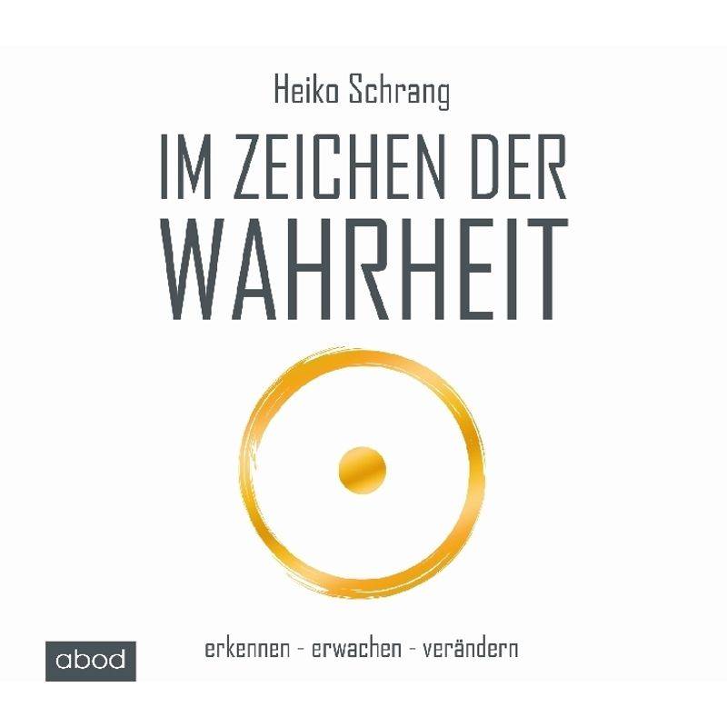 Im Zeichen Der Wahrheit,1 Audio-Cd - Heiko Schrang (Hörbuch) von RBmedia