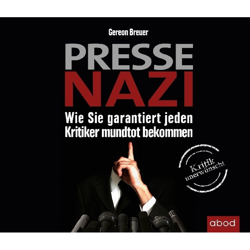 Pressenazi,5 Audio-Cds - Gereon Breuer (Hörbuch) von RBmedia
