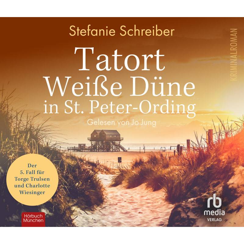 Tatort Weiße Düne In St. Peter-Ording,Audio-Cd - Stefanie Schreiber (Hörbuch) von RBmedia