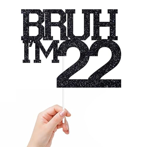 Tortenaufsatz, Motiv: Bruh I'm 22, mit Aufschrift "It's My Birthday Bro, Cheers to 22 Years, Happy 22th Birthday", Party-Dekoration, Schild, 15 x 12 cm, Schwarz von REMAX