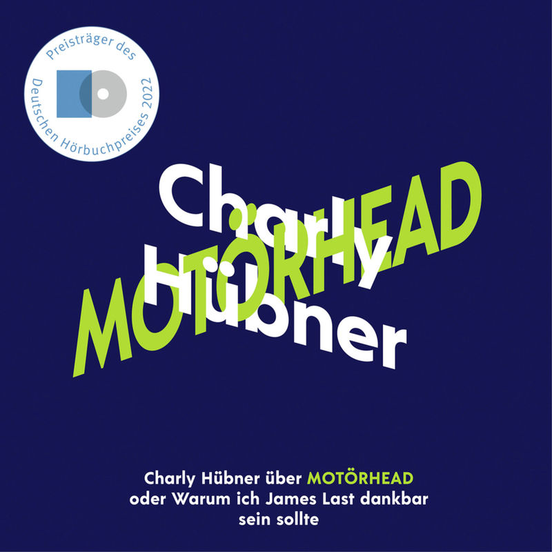 Charly Hübner Über Motörhead,2 Audio-Cd - Charly Hübner (Hörbuch) von TACHELES