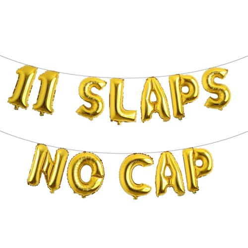 11 mehrfarbige Ballon-Banner mit Aufschrift "Slaps No Cap", Partyzubehör, Ideen, Geschenke und Dekorationen (11 Klappen ohne Kappe) Gold von RUIANSI