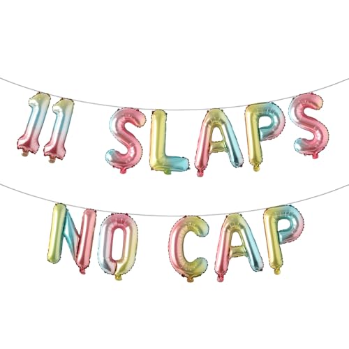 11 mehrfarbige Ballon-Banner mit Aufschrift "Slaps No Cap", Partyzubehör, Ideen, Geschenke und Dekorationen (11 Slaps, keine Kappe, Regenbogen) von RUIANSI