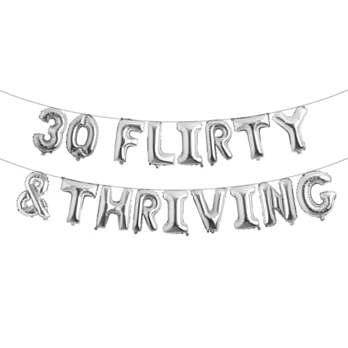 30 Flirty And Thriving Balloons Thirty Flirty And Thriving Decorations For Her 30 Balloons For Women Dirty Happy 30th Birthday Decorations Banners (30 FLIRTY & THRIVING Silver) von RUIANSI