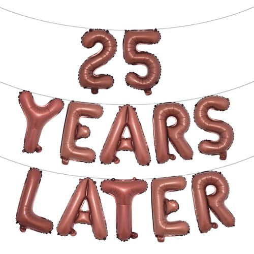 Luftballons "25 Years Later", mehrfarbig, 40,6 cm, Alphabet-Buchstaben, Party-Dekorationen, Luftballons, Partybanner zum 25. Jahrestag (25 Jahre später), Schokolade von RUIANSI