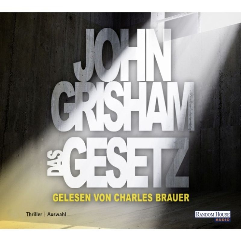 Das Gesetz - John Grisham (Hörbuch-Download) von Random House Audio