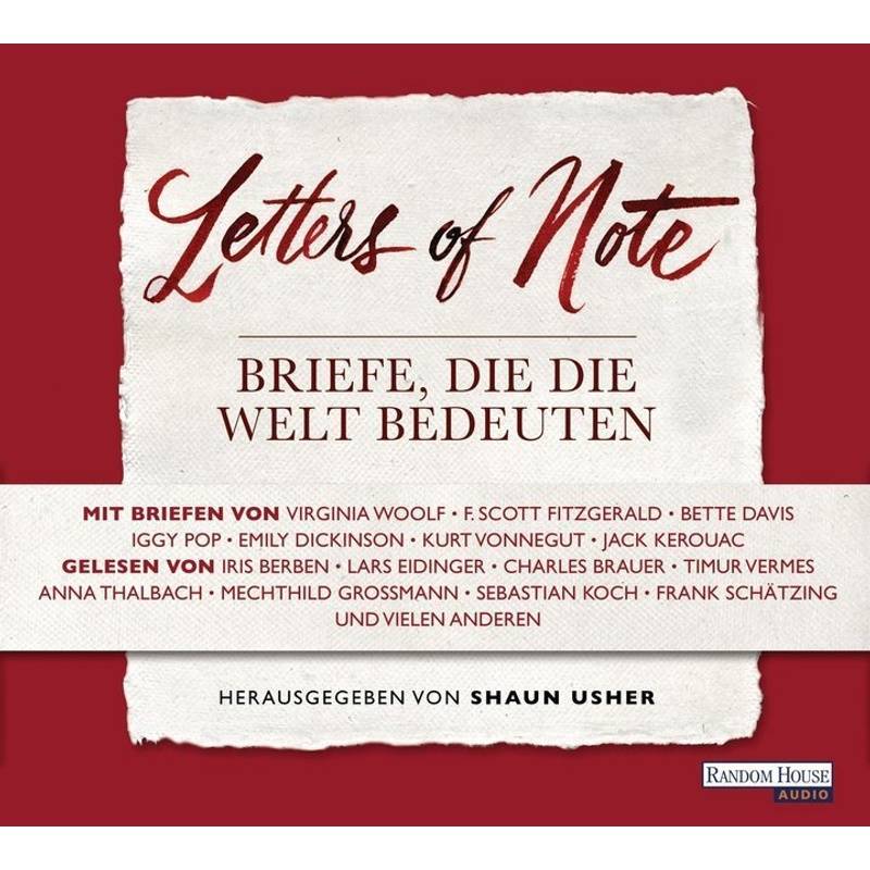 Letters Of Note - Briefe, Die Die Welt Bedeuten,3 Audio-Cds - Various (Hörbuch) von Random House Audio