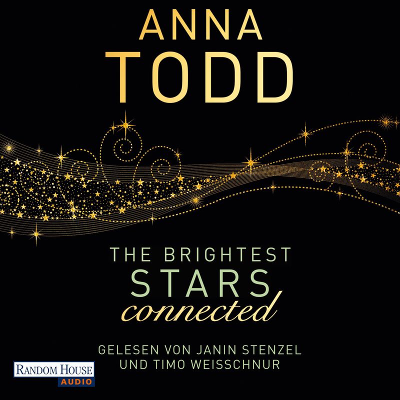 The Brightest Stars - 2 - connected - Anna Todd (Hörbuch-Download) von Random House Audio