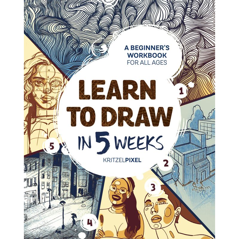 Learn To Draw In 5 Weeks - KritzelPixel, Kartoniert (TB) von Random House LLC US