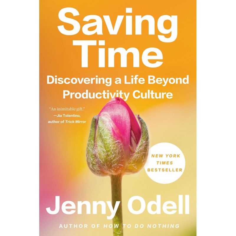 Saving Time - Jenny Odell, Kartoniert (TB) von Random House LLC US
