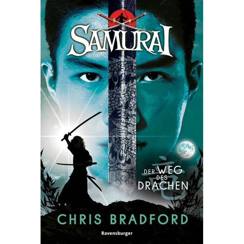 Der Weg Des Drachen / Samurai Bd.3 - Chris Bradford, Taschenbuch von Ravensburger Verlag