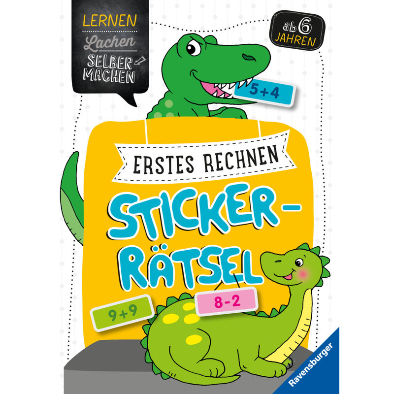 Erstes Rechnen Sticker-Rätsel Ab 5 Jahren - Kirstin Jebautzke, Kartoniert (TB) von Ravensburger Verlag