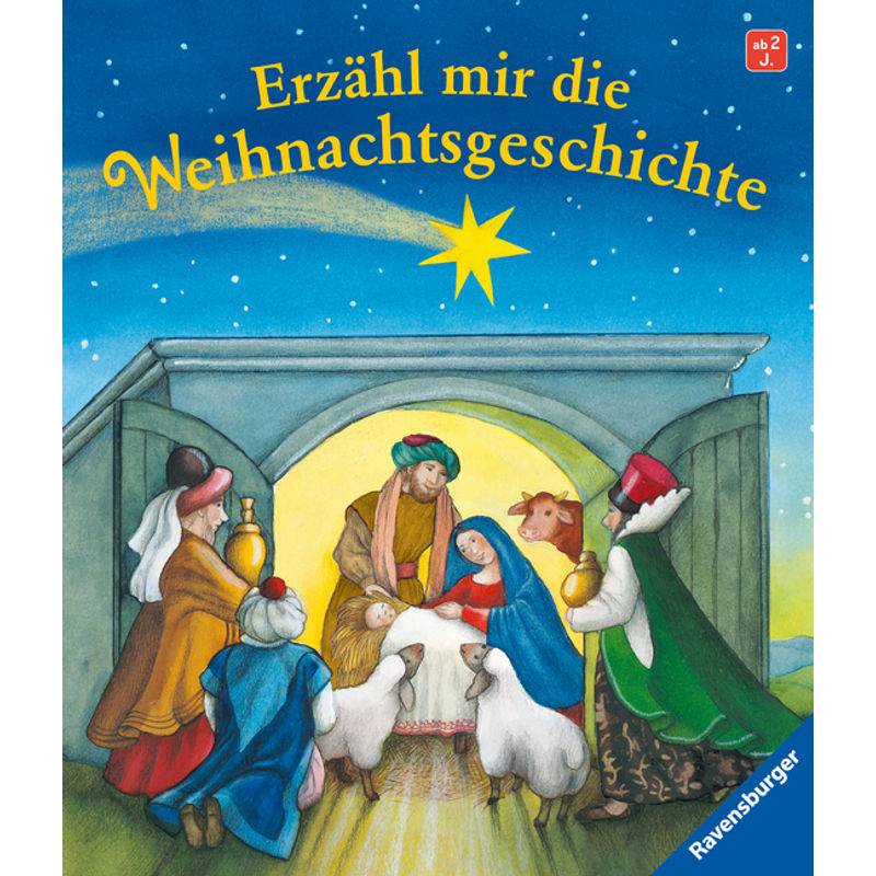 Erzähl Mir Die Weihnachtsgeschichte - Hannelore Dierks, Pappband von Ravensburger Verlag