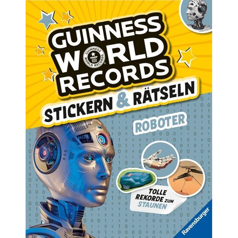 Guinness World Records Stickern Und Rätseln: Roboter - Eddi Adler, Martine Richter, Kartoniert (TB) von Ravensburger Verlag