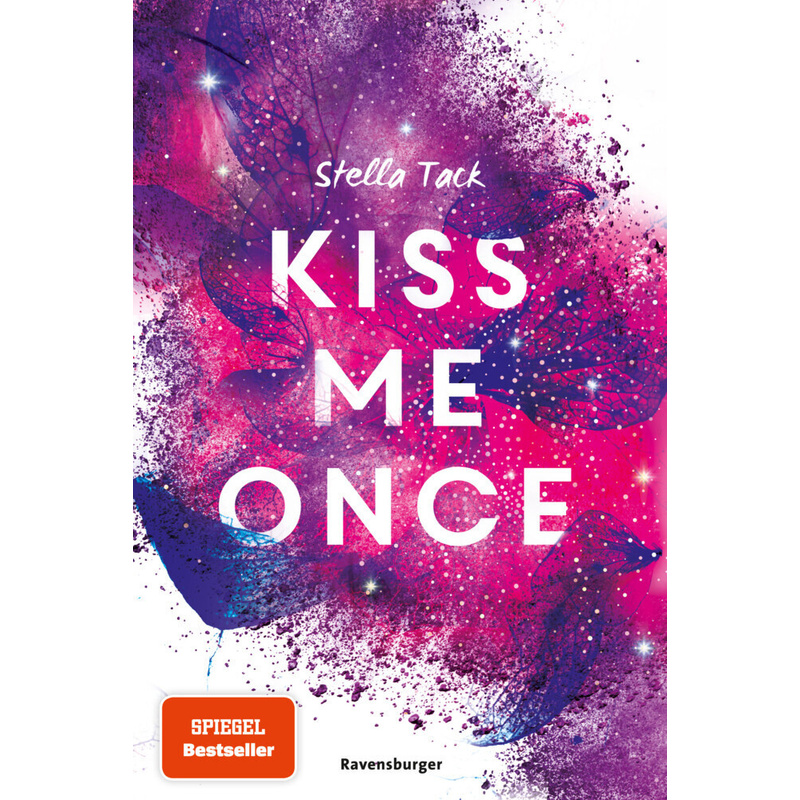 Kiss Me Once / Kiss The Bodyguard Bd.1 - Stella Tack, Taschenbuch von Ravensburger Verlag