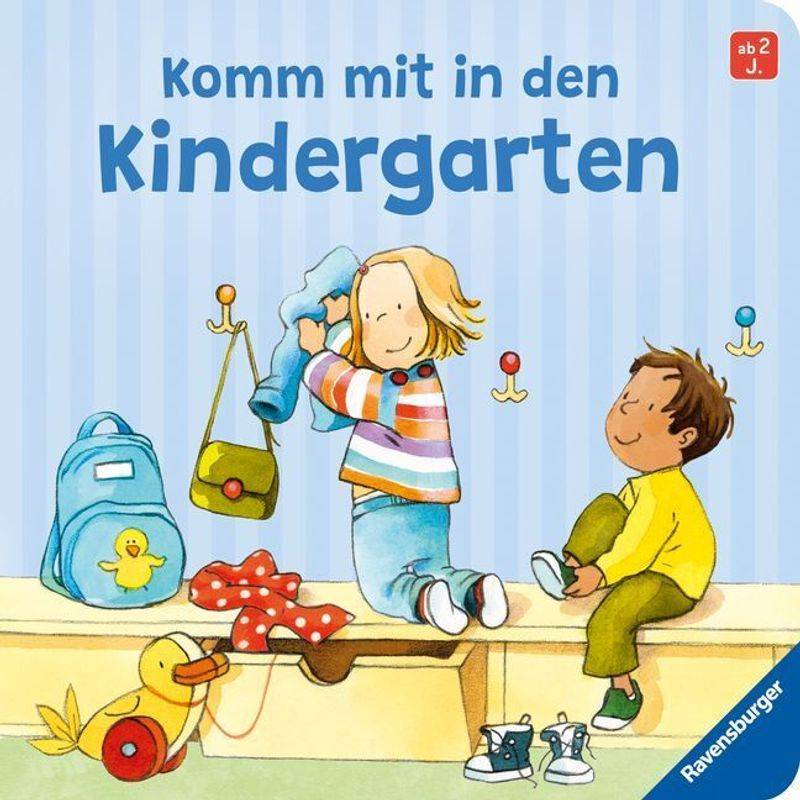 Komm Mit In Den Kindergarten - Regina Schwarz, Pappband von Ravensburger Verlag