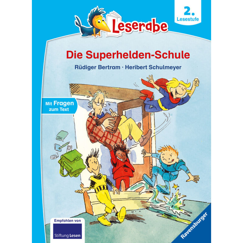 Leserabe - 2. Lesestufe: Die Superhelden-Schule - Rüdiger Bertram, Gebunden von Ravensburger Verlag
