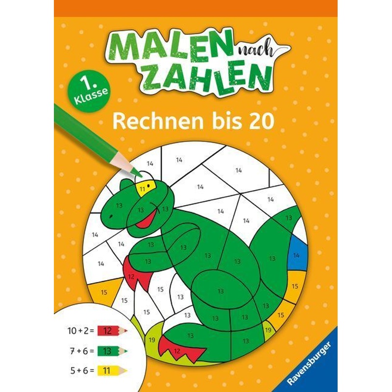 Malen Nach Zahlen, 1. Kl.: Rechnen Bis 20 - Martine Richter, Kartoniert (TB) von Ravensburger Verlag