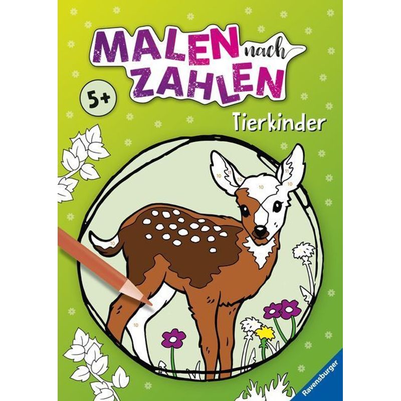 Malen Nach Zahlen Ab 5: Tierkinder, Kartoniert (TB) von Ravensburger Verlag