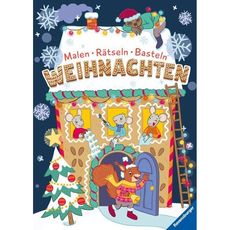 Malen - Rätseln - Basteln: Weihnachten, Kartoniert (TB) von Ravensburger Verlag