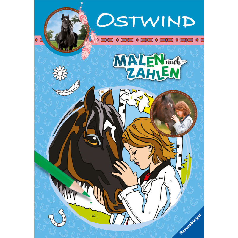 Ostwind: Malen Nach Zahlen Ab 7, Kartoniert (TB) von Ravensburger Verlag