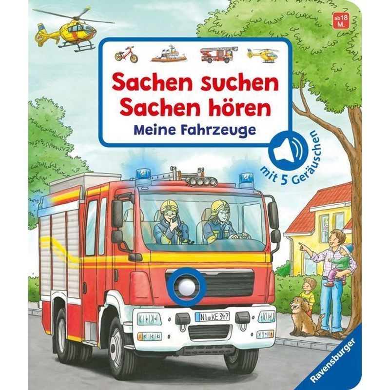 Sachen Suchen, Sachen Hören: Meine Fahrzeuge; . - Frauke Nahrgang, Pappband von Ravensburger Verlag