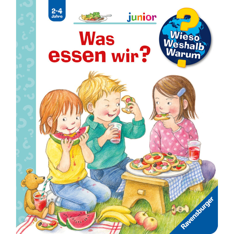 Was Essen Wir? / Wieso? Weshalb? Warum? Junior Bd.53 - Doris Rübel, Pappband von Ravensburger Verlag