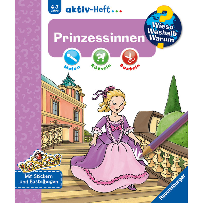 Wieso? Weshalb? Warum? Aktiv-Heft: Prinzessinnen - Dominique Conte, Kartoniert (TB) von Ravensburger Verlag
