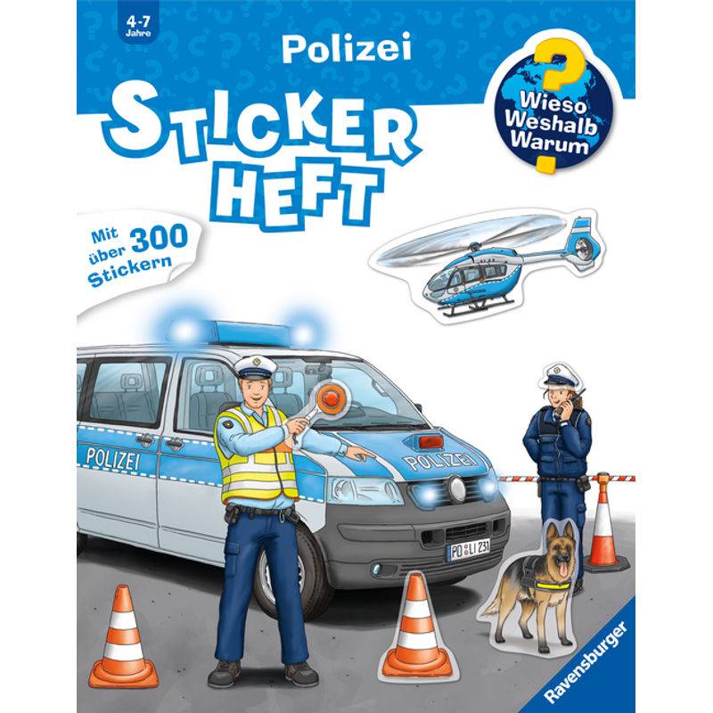 Wieso? Weshalb? Warum? Stickerheft: Polizei, Kartoniert (TB) von Ravensburger Verlag