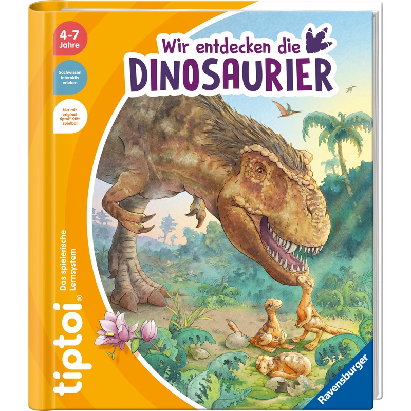 Tiptoi® Wir Entdecken Die Dinosaurier - Inka Friese, Kartoniert (TB) von Ravensburger Verlag